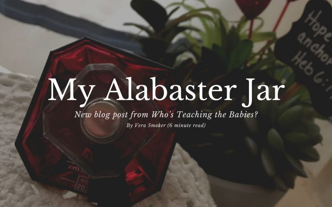 My Alabaster Jar